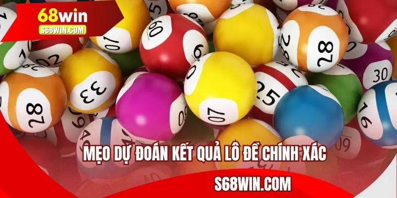 Mẹo dự đoán kết quả lô đề chính xác